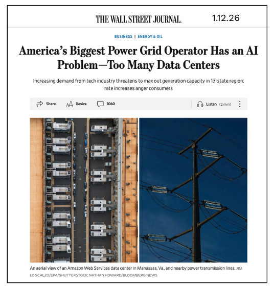 WSJ article (1.12.26) "America's Biggest Power Grid Operator Has an AI Problem--Too Many Data Centers"