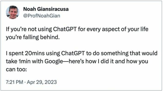 Tweet meme suggesting you need to use ChatGPT for everything and here's how to do something simple in 20 minutes (that would take 1 min with Google).